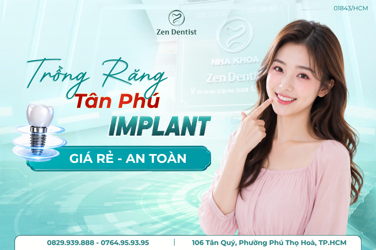 trồng răng implant Tân Phú giá rẻ
