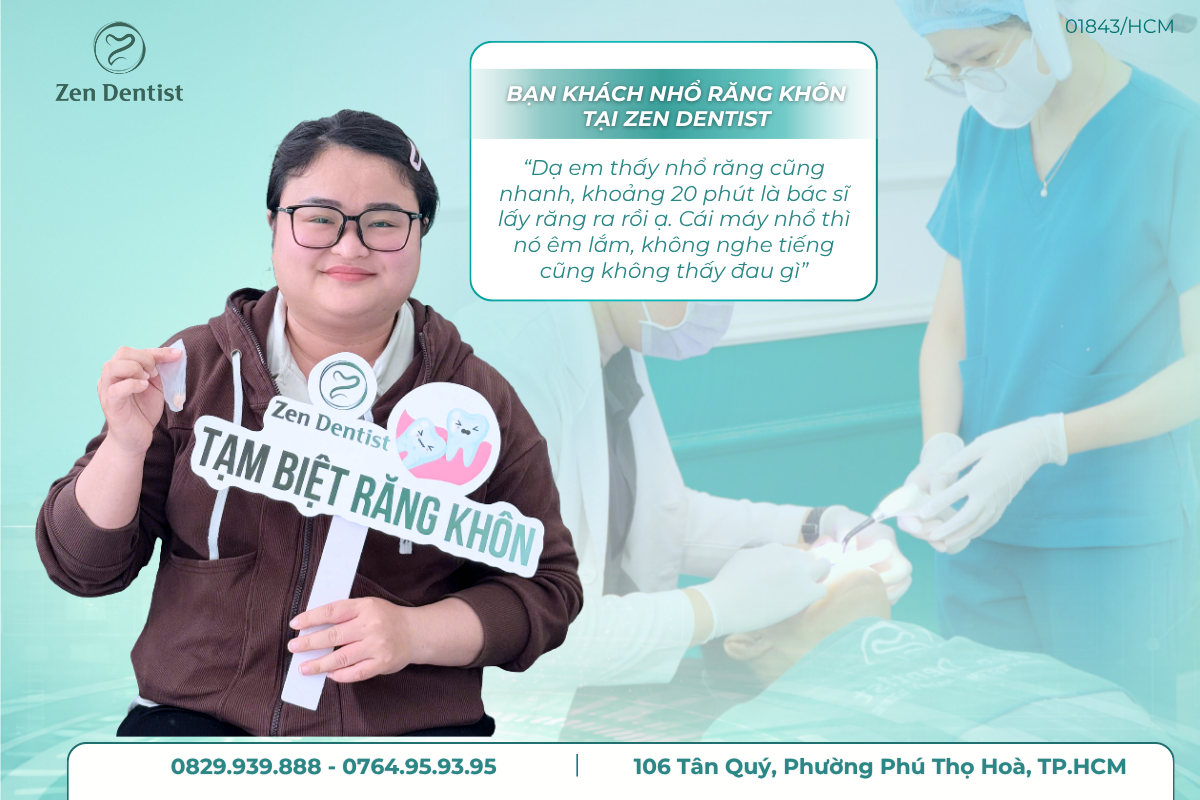 Nhổ răng an toàn uy tín tại Zen Dentist